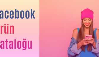 Facebook Ürün Kataloğu
