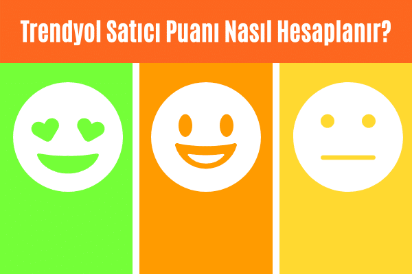 trendyol satıcı puanı - Pazaryerleri trendyol satıcı puanı