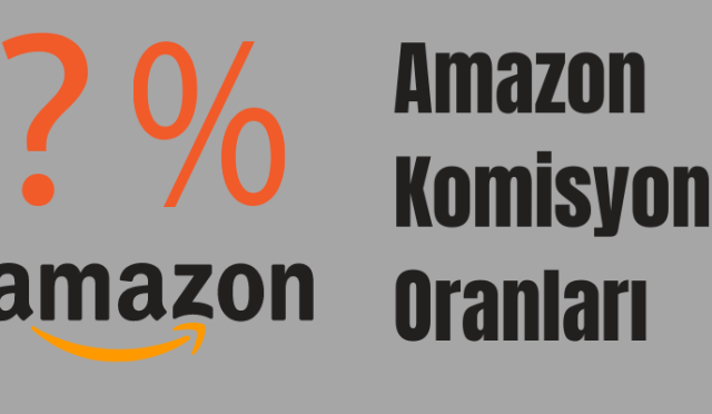 Amazon Komisyon Oranları