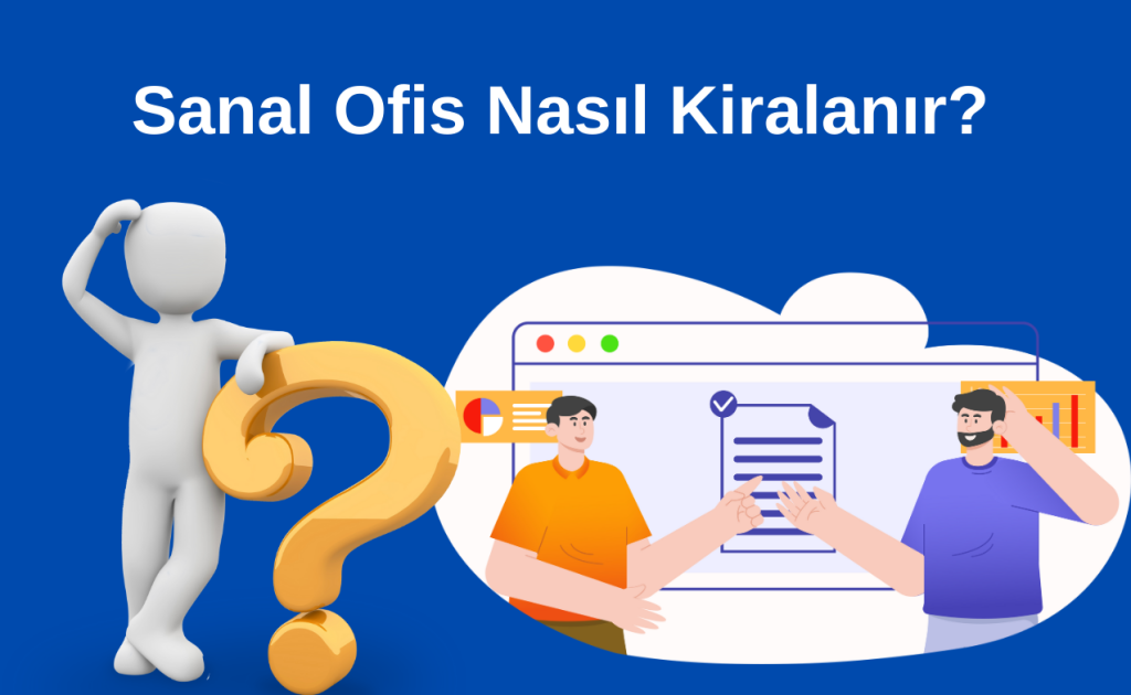 Sanal Ofis Nedir? Sanal Ofis Nasıl Kiralanır
