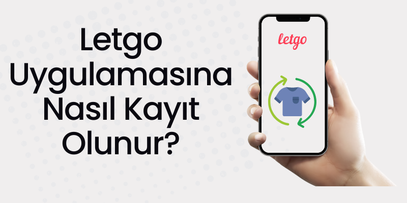 etsy - Pazaryerleri Letgo Uygulamasına Nasıl Kayıt Olunur?
