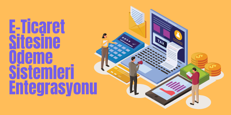 etsy ürün nasıl yüklenir - Pazaryerleri E-Ticaret Ödeme Sistemi Entegrasyonu