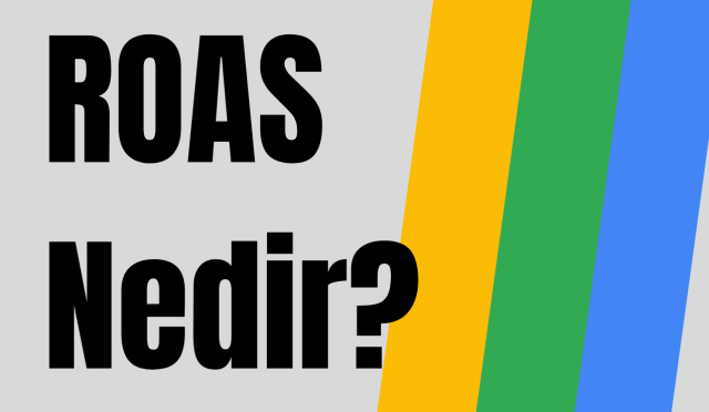 ROAS Nedir