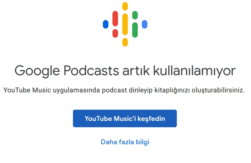 google podcast kapandı youtube music oldu